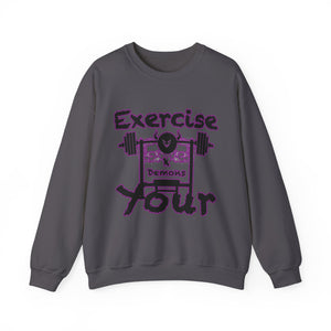 Phly Embassy Unisex Heavy Blend Crewneck Sweatshirt - 'Exercise Your Demons' Design